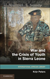 War and the Crisis of Youth n Sierra Leone